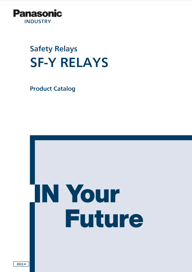 PANASONIC SF-Y RELAYS CATALOG SF-Y SERIES: SAFETY RELAYS PRODUCTS